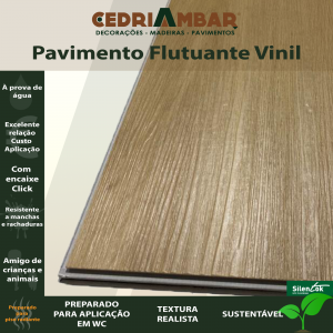Pavimento Flutuante Vinil Cedriambar